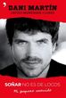 Dani Martín en la portada de su libro "Soñar no es de locos"